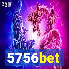 5756bet