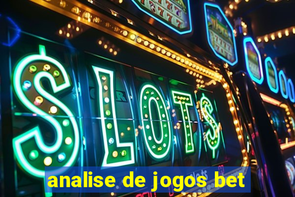 analise de jogos bet