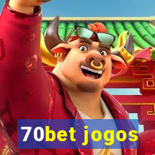 70bet jogos