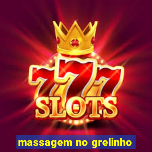 massagem no grelinho