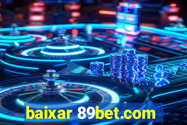 baixar 89bet.com