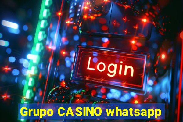 Grupo CASINO whatsapp