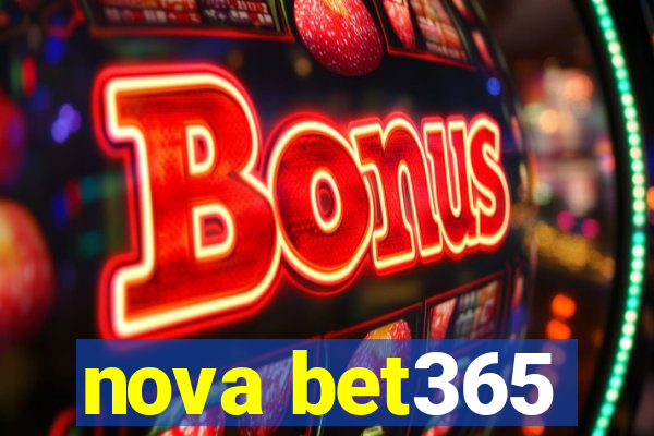 nova bet365