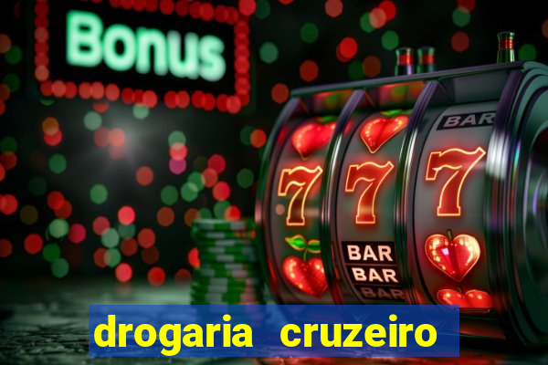 drogaria cruzeiro do sul