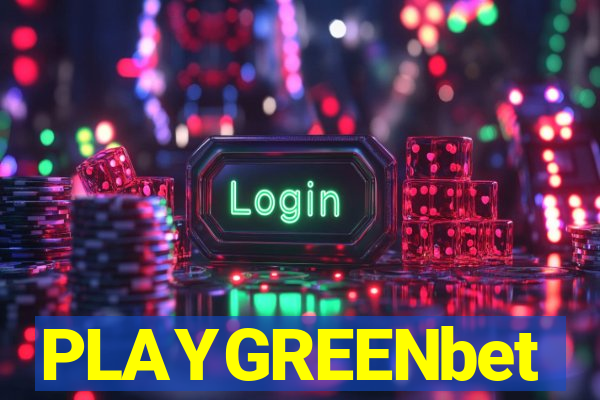 PLAYGREENbet