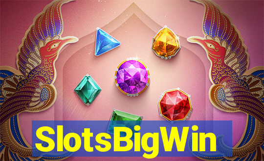 SlotsBigWin