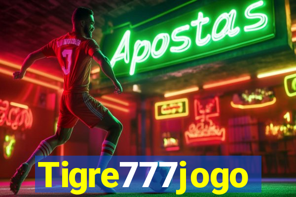 Tigre777jogo