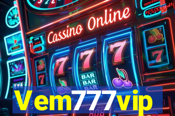 Vem777vip