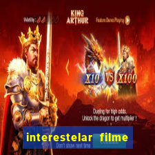 interestelar filme completo dublado