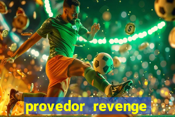 provedor revenge slots demo