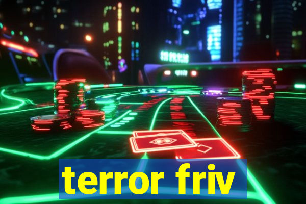 terror friv