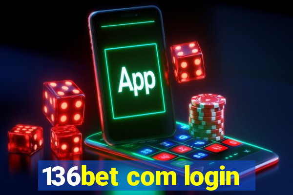 136bet com login