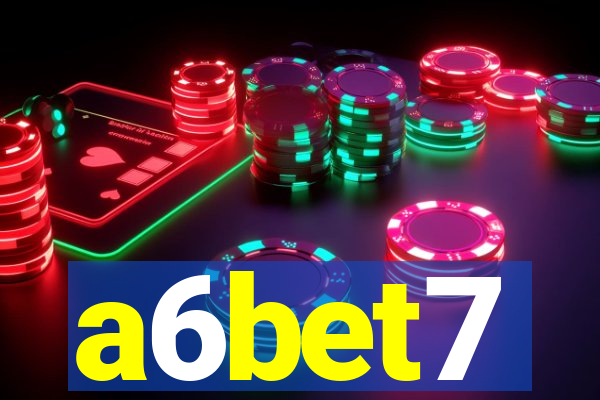 a6bet7