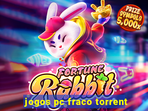 jogos pc fraco torrent