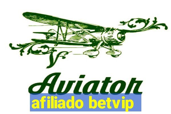 afiliado betvip