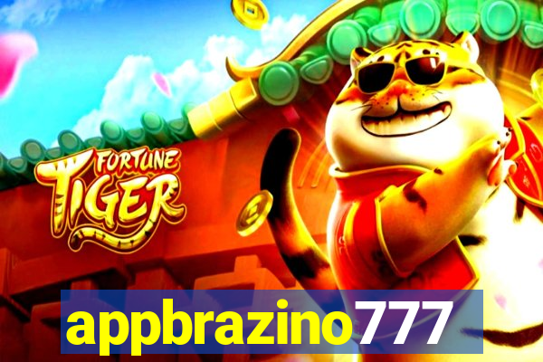 appbrazino777