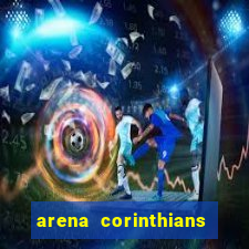 arena corinthians setores e fileiras