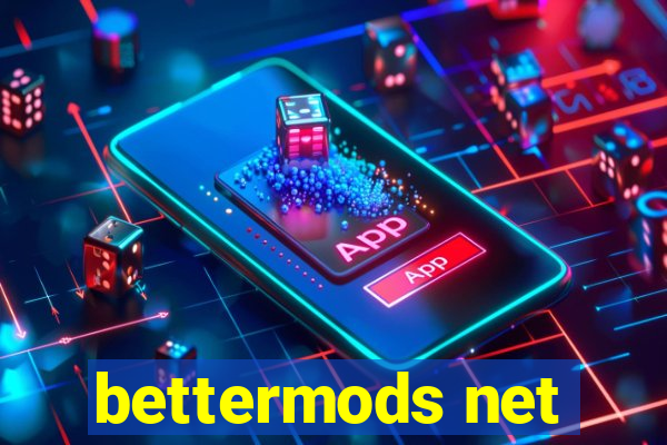 bettermods net