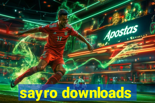 sayro downloads