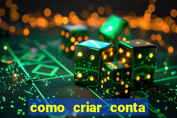 como criar conta nova em plataforma de jogos