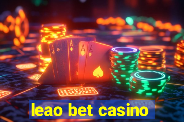 leao bet casino