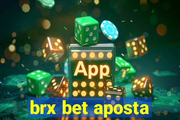 brx bet aposta