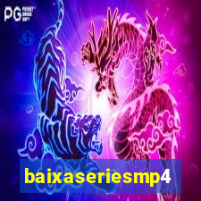 baixaseriesmp4