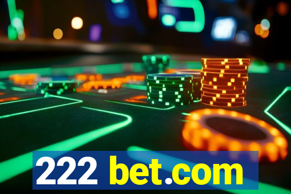 222 bet.com