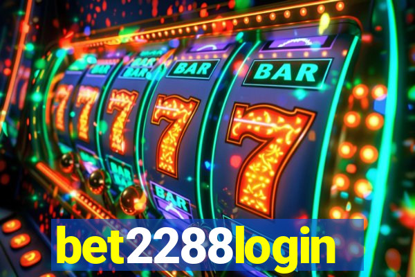 bet2288login