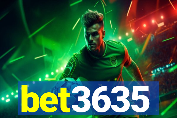 bet3635