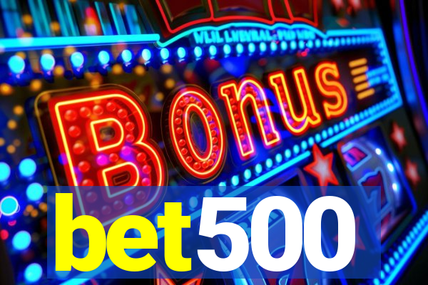 bet500