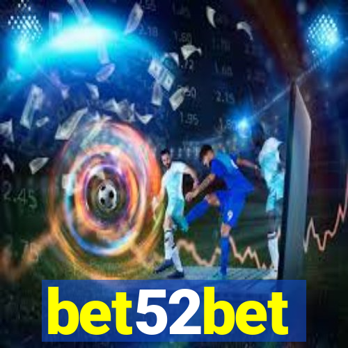 bet52bet