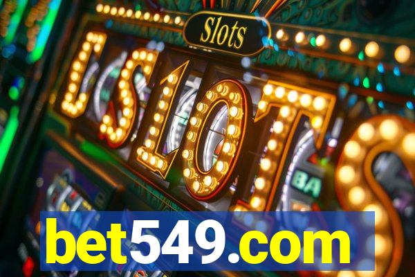 bet549.com