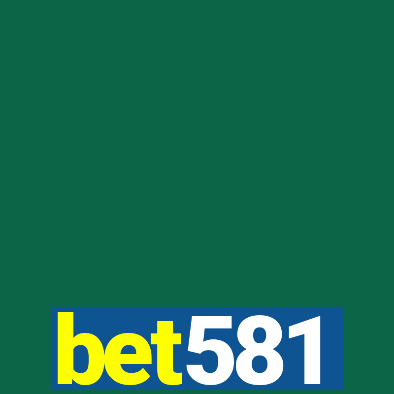 bet581