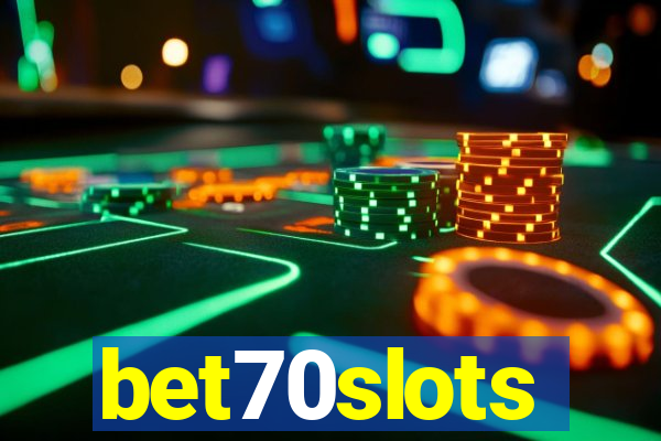 bet70slots