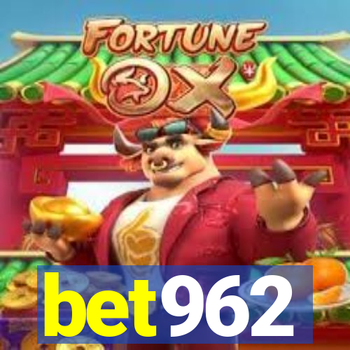 bet962