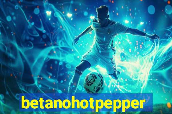 betanohotpepper