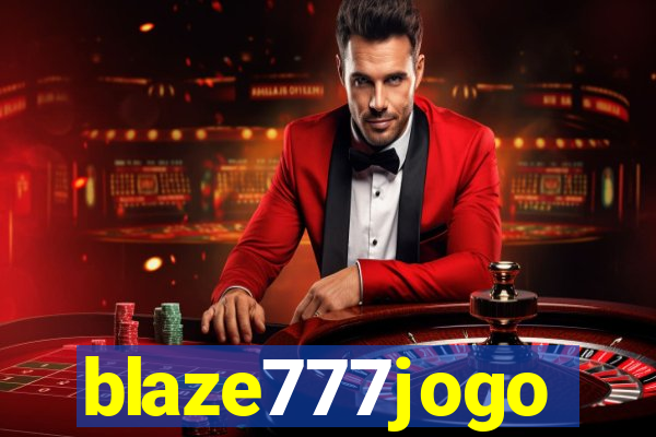 blaze777jogo