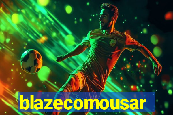 blazecomousar