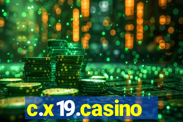 c.x19.casino