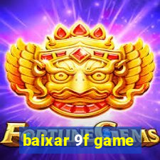 baixar 9f game