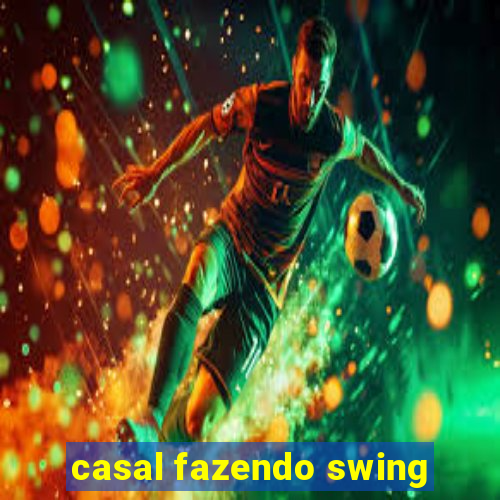 casal fazendo swing