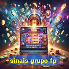 sinais grupo fp