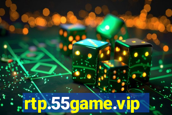 rtp.55game.vip