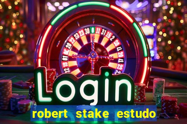 robert stake estudo de caso