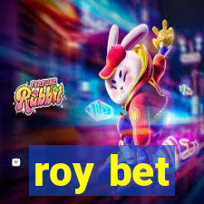 roy bet