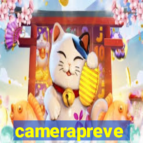 camerapreve