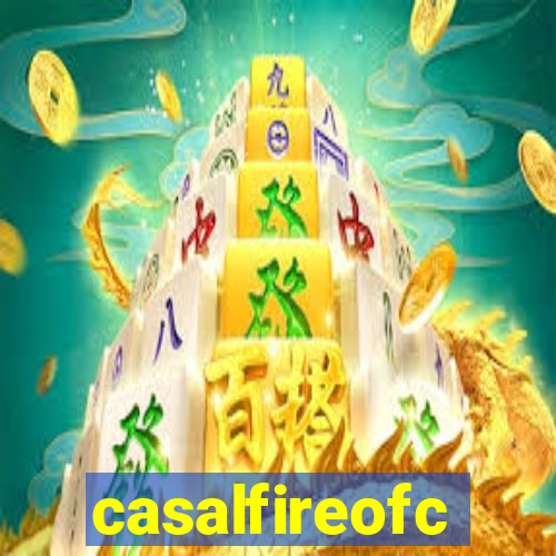 casalfireofc