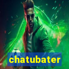 chatubater