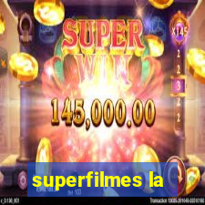 superfilmes la